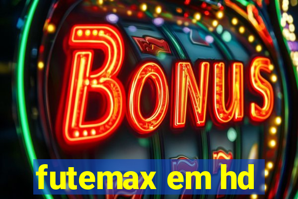 futemax em hd